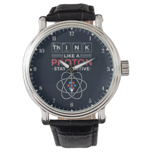 Think Like A Proton Chemistry Nerd Teacher Watch