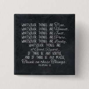 Think on These Things Christian Bible Scripture 15 Cm Square Badge