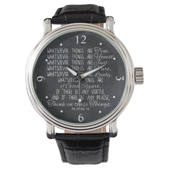 Think on These Things Christian Bible Scripture Watch (Front)