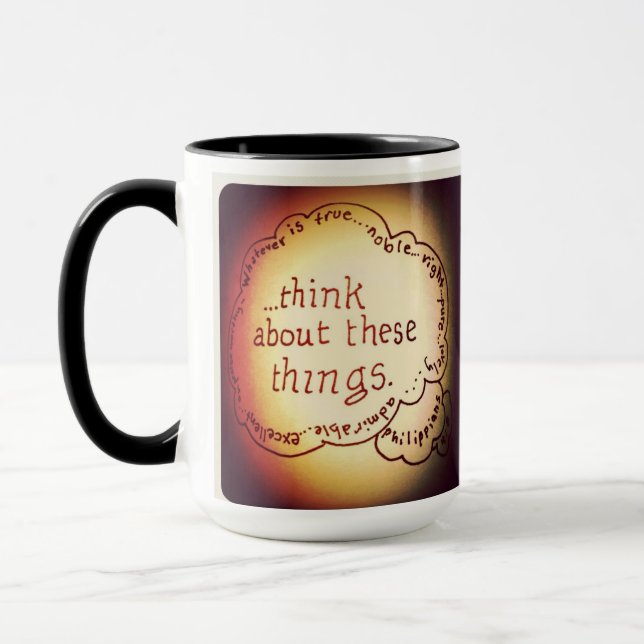 Think on These Things Mug (Left)