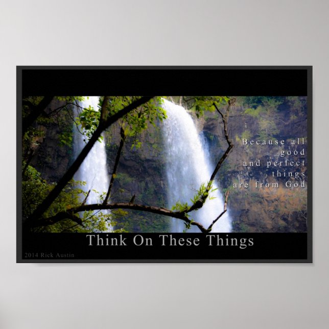 Think On These Things - Nature's Inspiration Poster (Front)