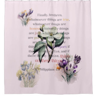 Think on These Things Scripture Shower Curtain