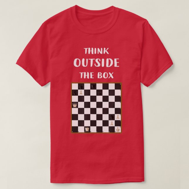 Think Outside Box Strategy Chess Game Chess Player T-Shirt (Design Front)