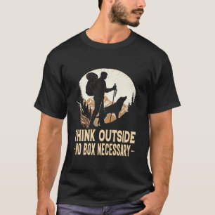 Think Outside No Box Necessary Mountain Hiking Dog T-Shirt