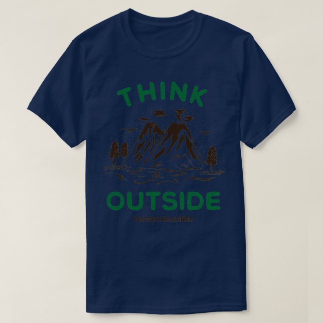 Think Outside No Box Required Nature Lover Long T-Shirt (Design Front)
