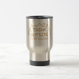Think Outside, No Box Required Travel Mug