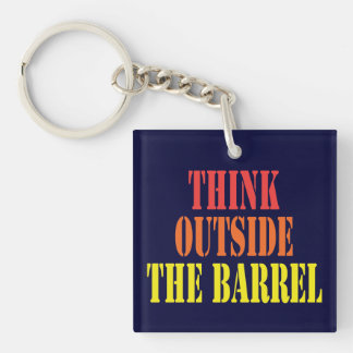 Think Outside The Barrel Key Ring