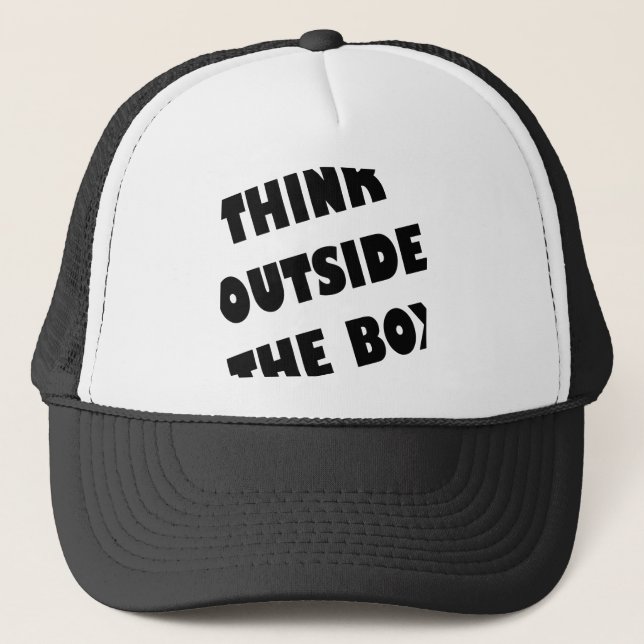 Think Outside The Box Funny Ball Cap Trucker Hat (Front)