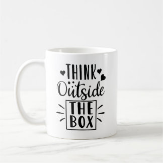 Think Outside The Box Inspirational Motivational Coffee Mug