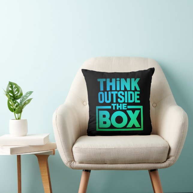 Think Outside The Box, Motivational Quote Cushion (Chair)