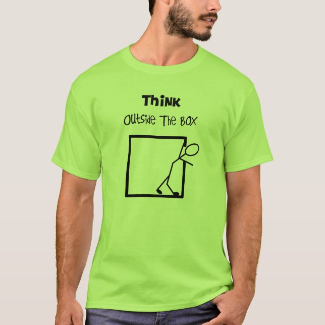 "Think Outside The Box" T-Shirts (Front)