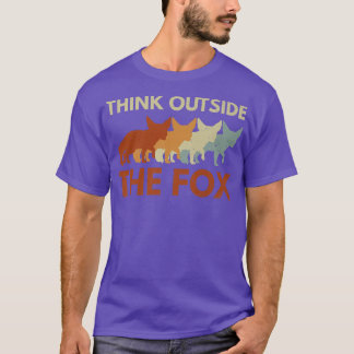 Think outside the fo Pun for a Fennec Fo Epert Pre T-Shirt