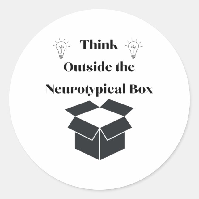 Think Outside The Neurotypical Box Sticker  (Front)