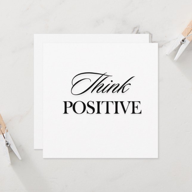 Think positive (Front/Back In Situ)