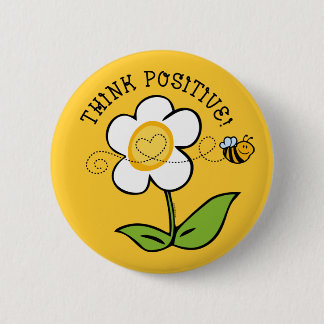 Think Positive Bee 6 Cm Round Badge