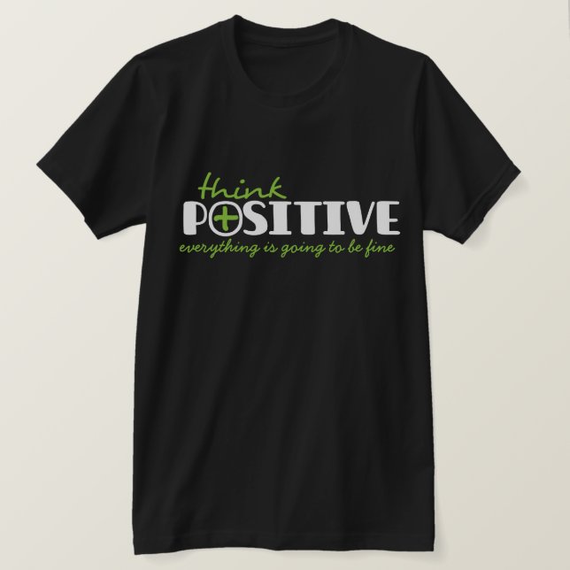 Think positive can do typographic slogan t-shirt (Design Front)