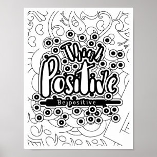 Think Positive - Coloring Page Poster