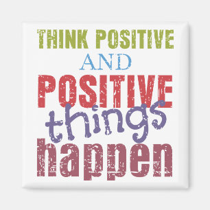Think Positive Magnet