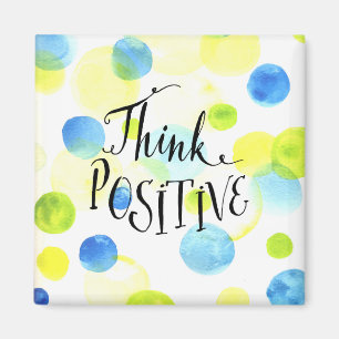 Think Positive Magnet