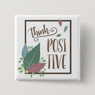 Think positive motivation text feather boho 15 cm square badge