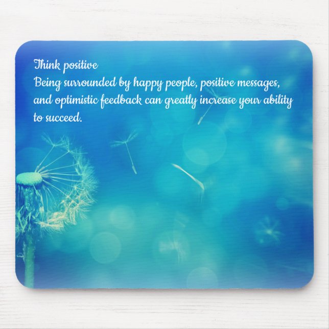 Think Positive Mouse Pad (Front)
