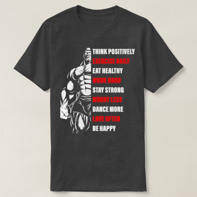 Think Positively Exercise Daily Gym  T-Shirt (Design Front)