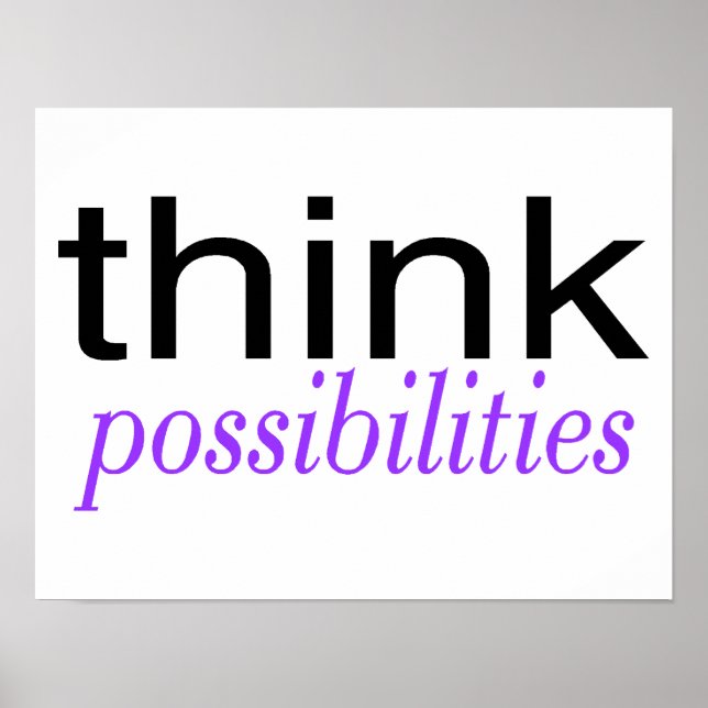Think Possibilities Purple Poster (Front)
