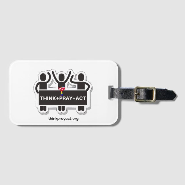 Think+Pray+Act Luggage Tag (Front Horizontal)