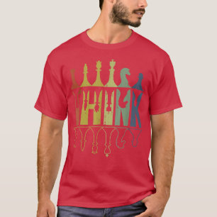Think Retro Vintage Chess Pieces Player Gifts Ches T-Shirt