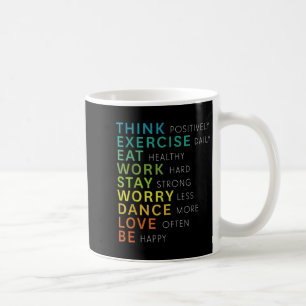 Think Sitive Affirmation Insrational Motivational Coffee Mug