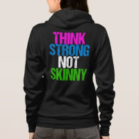 Think Strong Not Skinny Inspirational Fitness