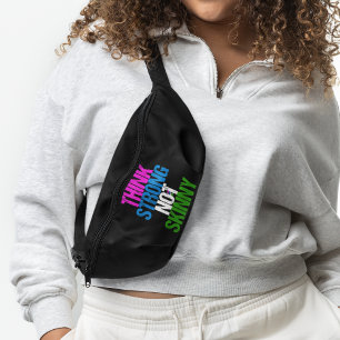 Think Strong Not Skinny Motivational Fitness Bum Bags