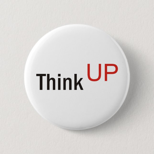 think up alexander technique slogan 6 cm round badge (Front)