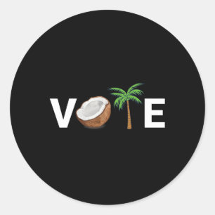Think You Just Fell Out Of A Coconut Tree Harris 2 Classic Round Sticker