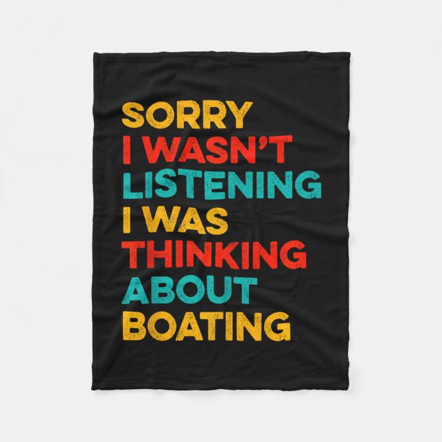 Thinking about boasting for captain funny boat  fleece blanket (Front)