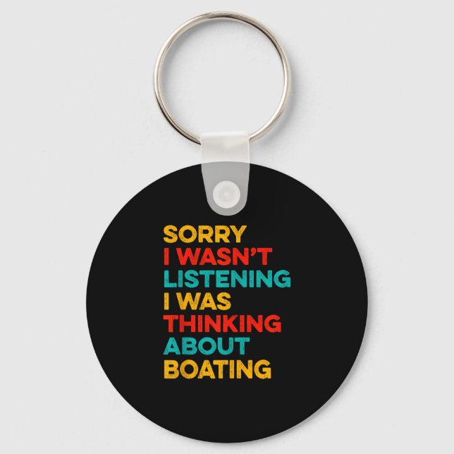 Thinking about boasting for captain funny boat  key ring (Front)