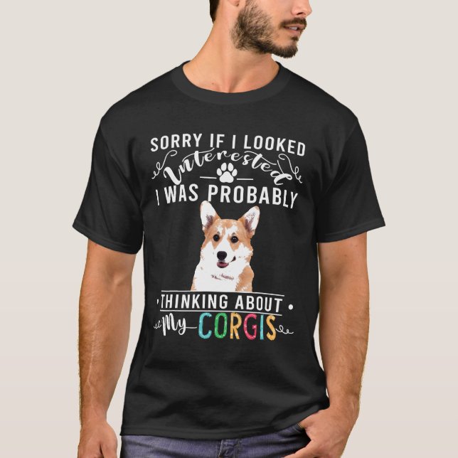 Thinking About Corgis Cute Corgi T-Shirt (Front)