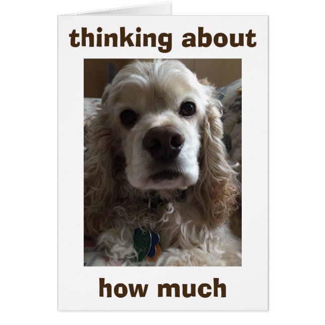 THINKING ABOUT "HOW MUCH I LOVE YOU" GREETING CARD (Front)