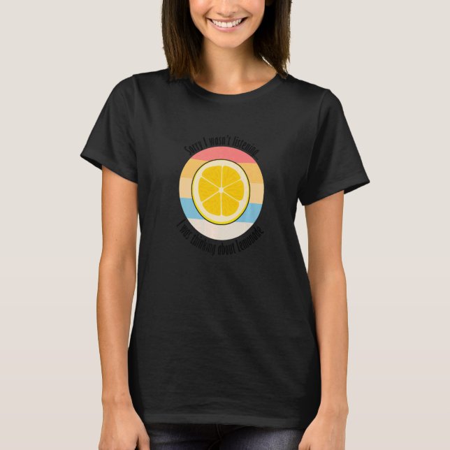 Thinking About Lemonade Fruits Citrus Fruit T-Shirt (Front)