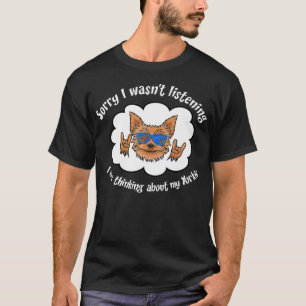 Thinking About My Yorkie Sunglasses Dog Premium T-Shirt