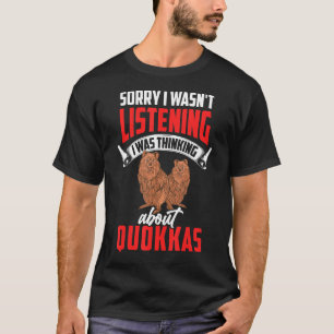Thinking about Quokkas short tailed kangaroo Quokk T-Shirt