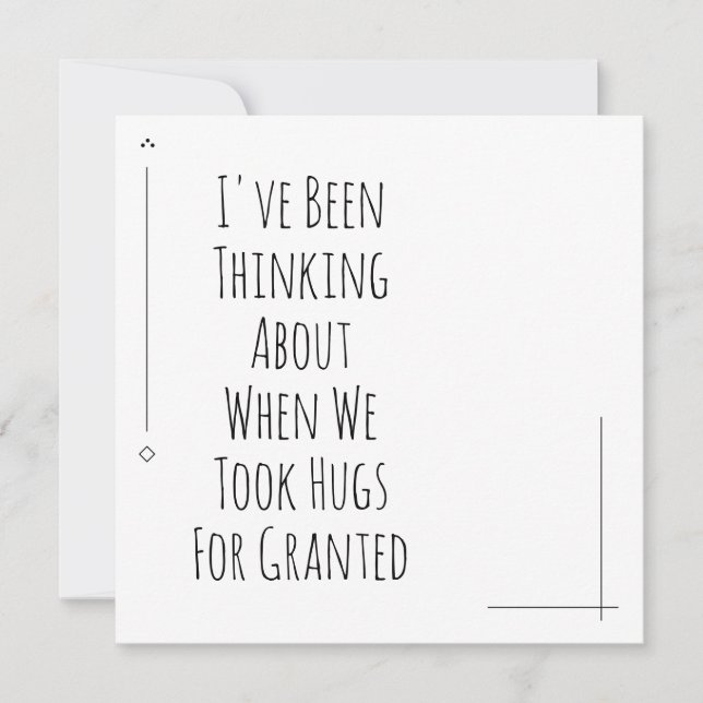 Thinking About When We Took Hugs For Granted (Front)