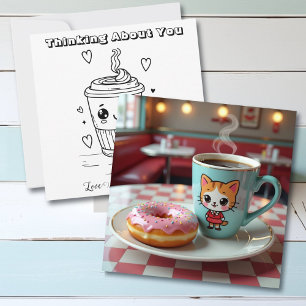Thinking About You   Cute Donut and Coffee Card