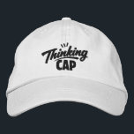 Thinking Cap Funny Humor<br><div class="desc">Thinking Cap Funny embroidered cap from Ricaso - Show off your sense of humor with the “Thinking Cap” text-based design — perfect for anyone whose mind never quite switches off. Simple, bold typography delivers the joke instantly, making it relatable for thinkers, planners, worriers, and anyone who tends to analyze things...</div>