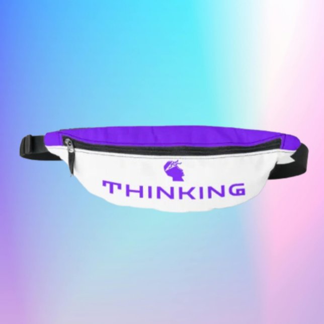 THINKING Fanny Pack | Minimalist Mindset Statement (Creator Uploaded)