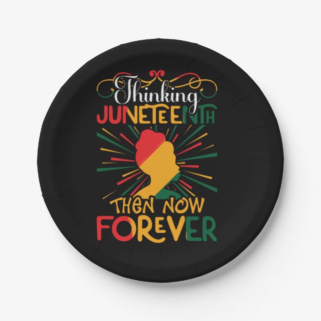 thinking juneteenth then now forever paper plate (Front)