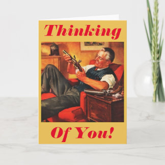 Thinking of You! Card