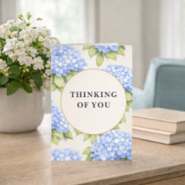 Thinking of You Card | Blue Hydrangea Floral