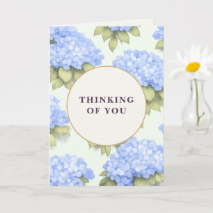 Thinking of You Card   Blue Hydrangea Floral