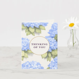 Thinking of You Card   Blue Hydrangea Floral